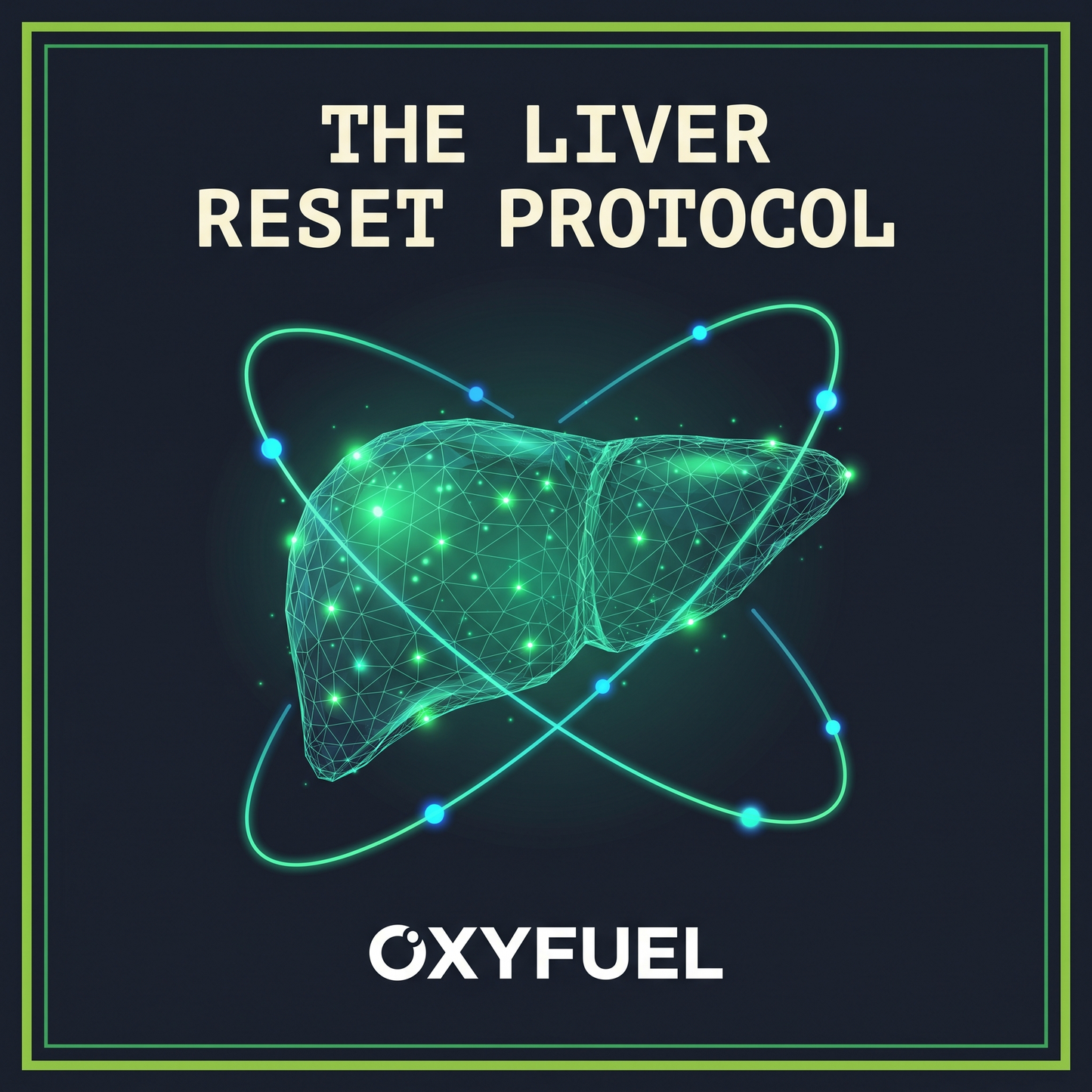 Liver Reset Protocol